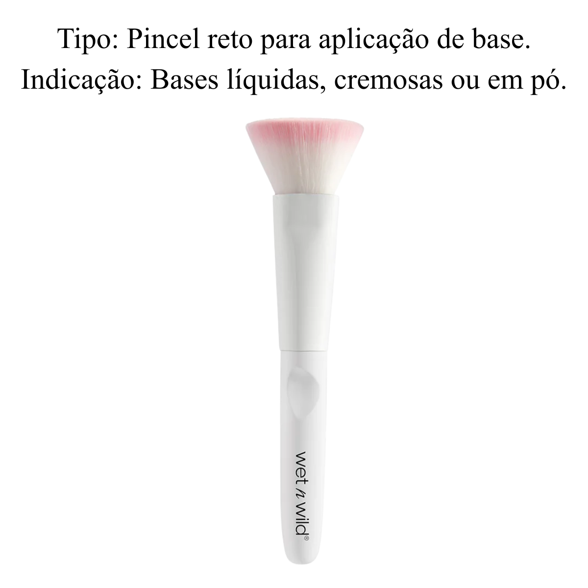 Pincel Reto para Base - Flat Top Brush