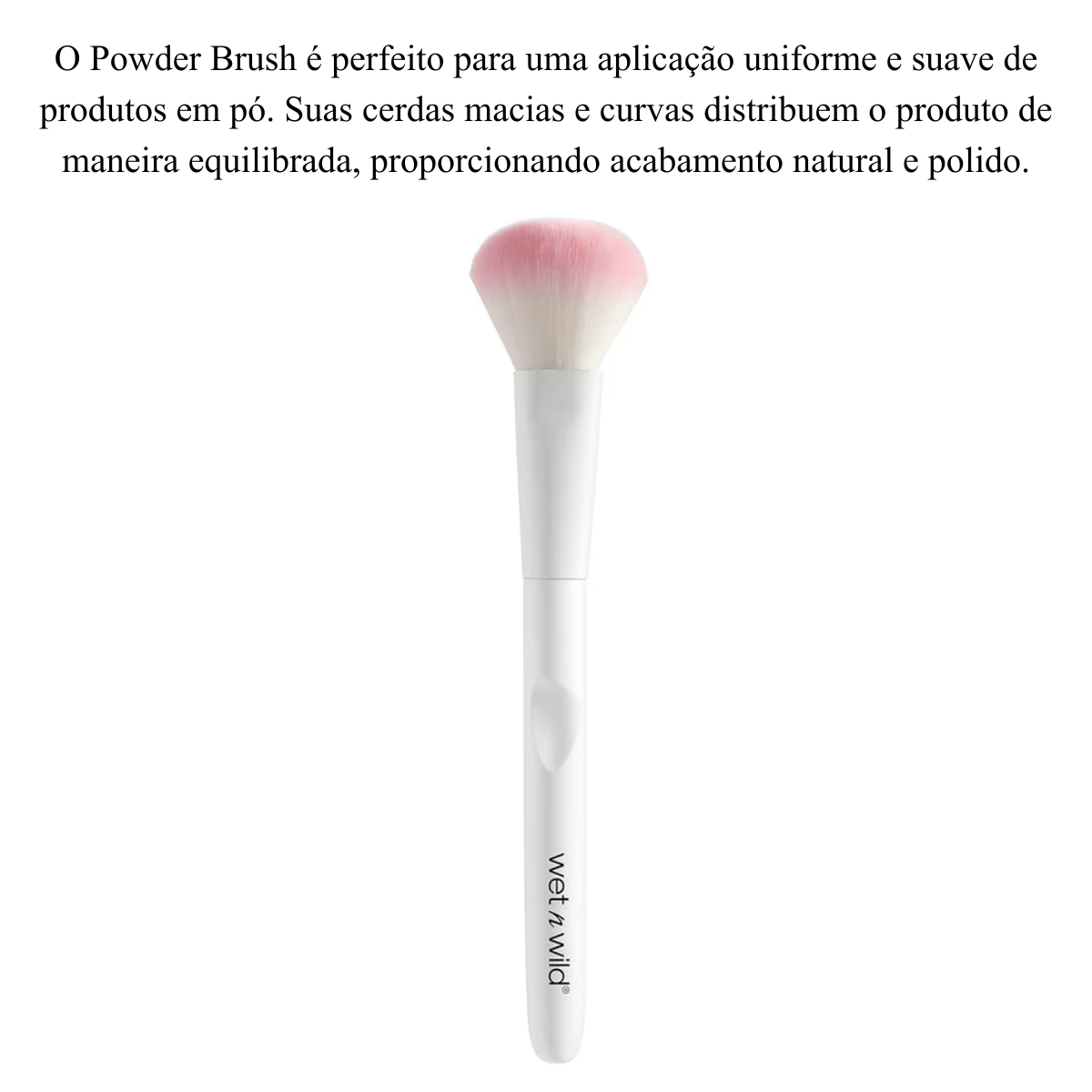 Pincel para Pó - Powder Brush